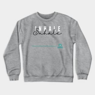 Inhale/Exhale Crewneck Sweatshirt